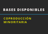 Coproducción minoritaria | Publicación de bases