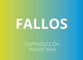 Fondo de Fomento | Fallos Coproducción minoritaria 2022