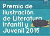Premio de Ilustración de Literatura Infantil y Juvenil - segunda edición
